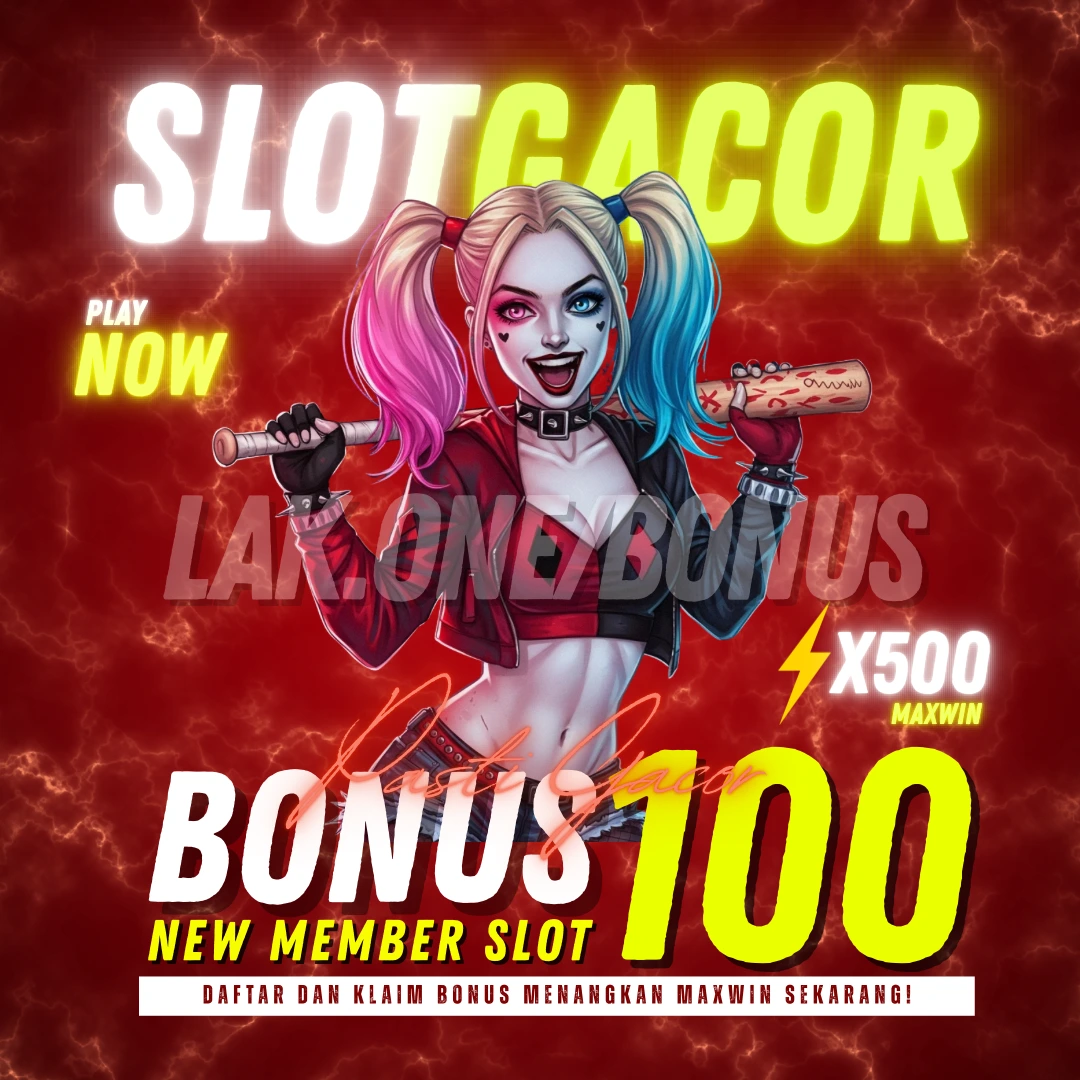 Slot Bonus 100 & Promo Bonus New Member 100 TO x5 Kecil di Situs Gampang Maxwin Tiap Hari image 1